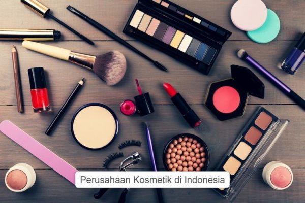 Perusahaan Kosmetik Terbesar di Indonesia