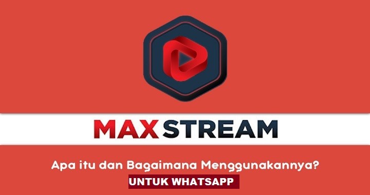 Kuota MAXSTREAM Bisa Digunakan Untuk Aplikasi Whatsapp